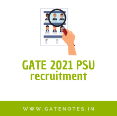 PSU recruitment through GATE 2021 Score